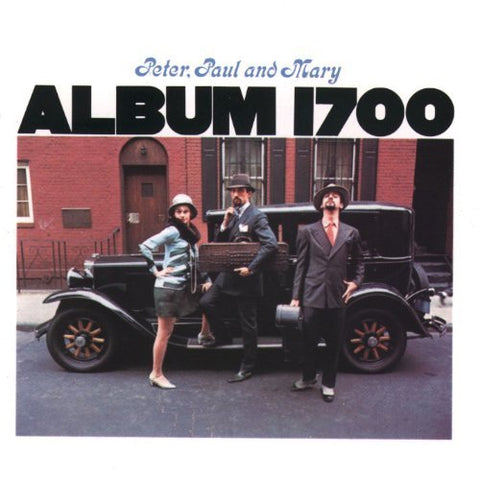 Album 1700 [Audio CD] Peter Paul & Mary