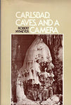 Carlsbad Caves and a Camera [Paperback] Nymeyer, Robert