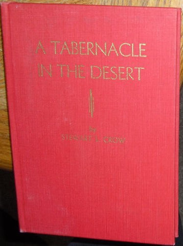A tabernacle in the desert Grow, Stewart L