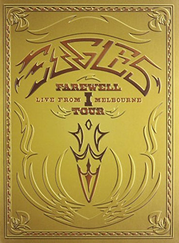 Eagles Farewell I Tour Live From Melbourne (+3 New Song Bonus EP) [DVD]