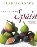 The Food of Spain [Hardcover] Roden, Claudia