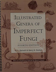 Illustrated Genera of Imperfect Fungi [Spiral-bound] Barnett, Horace Leslie and