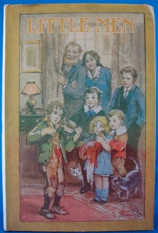 Little Men: Life at Plumfield with Jo's Boys [Hardcover] Alcott, Louisa M.