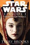 Star Wars, Episode 1: The Phantom Menace Terry Brooks and George Lucas