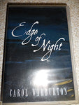 Edge of Night [Audio Cassette] Carol Warburton and Laurie Payne