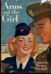 Arms and the Girl [Hardcover] Marshall, Marguerite Mooers