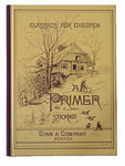 Classics for Children: A Primer [Hardcover] Stickney