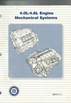 4.0L/4.6L Engine Mechanical Systems GM 16014.11-2 [Paperback] Motors, General