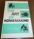 The art of homemaking, by Daryl V. Hoole. Illustrated by Dick & Mary Scopes [Har