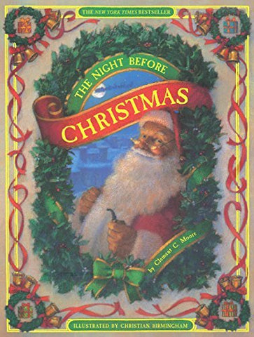 The Night Before Christmas [Hardcover] Clement C. Moore and Christian Birmingham