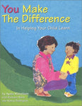 You Make the Difference: In Helping Your Child Learn [Paperback] Manolson, Ayala
