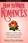 How to Write Romances Pianka, Phyllis Taylor