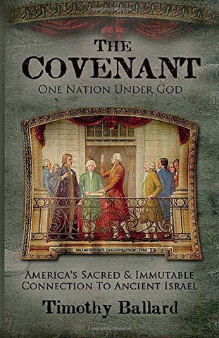 The Covenant: America's Sacred and Immutable Connection to Ancient Israel [Paper