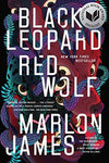 Black Leopard, Red Wolf (The Dark Star Trilogy) [Paperback] James, Marlon
