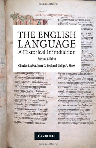 The English Language: A Historical Introduction (Cambridge Approaches to Linguis
