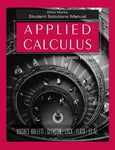 Applied Calculus, Student Solutions Manual Hughes-Hallett, Deborah; Lock, Patti