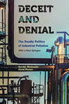 Deceit and Denial: The Deadly Politics of Industrial Pollution (California/Milba
