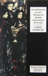 No Distinction Of Sex?: Women In British Universities, 1870-1939 (Women's and Ge
