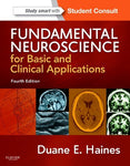 Fundamental Neuroscience for Basic and Clinical Applications: with STUDENT CONSU