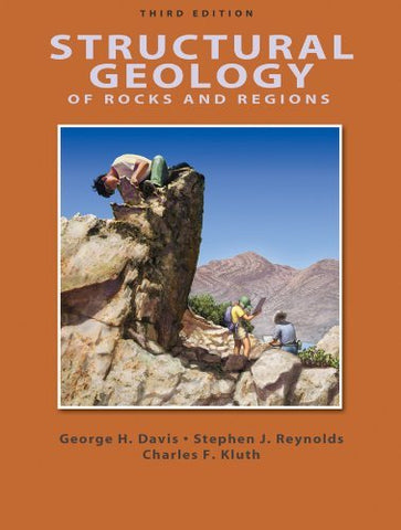 Structural Geology of Rocks and Regions [Hardcover] Davis, George H.; Reynolds,