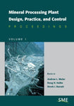 Mineral Processing Plant Design, Practice, and Control by Andrew L. Mular (Oct 1