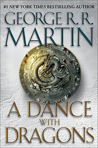 A Dance with Dragons (A Song of Ice and Fire) [Hardcover] Martin, George R. R.