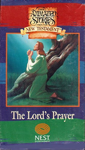 The Lord's Prayer {The Animated Stories From The New Testament} [VHS Tape]