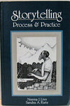Storytelling: Process and Practice Livo, Norma J. and Rietz, Sandra A.