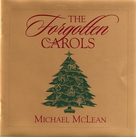 Forgotten Carols [Audio CD] Mclean, Michael