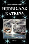 Mississippi Angels In Hurricane Katrina [Paperback] A.P. Call and Carolina E. Ca