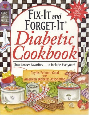 Fix-It and Forget-It Diabetic Cookbook Good, Phyllis