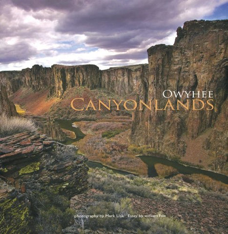 Owyhee Canyonlands [Hardcover] William Fox