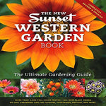 The New Western Garden Book: The Ultimate Gardening Guide [Flexibound] The Edito