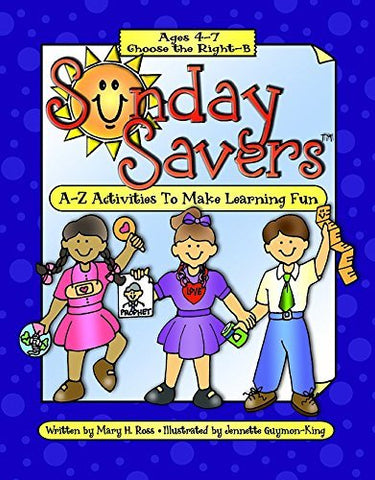 Choose the Right-B: Ages 4-7 [Paperback] Covenant Communications Inc.