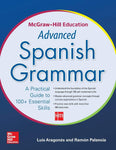 McGraw-Hill Education Advanced Spanish Grammar [Paperback] Aragones, Luis and Pa