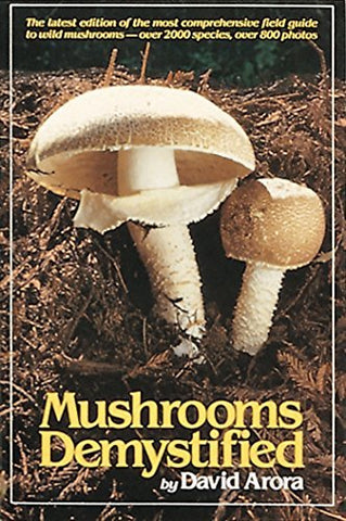 Mushrooms Demystified [Paperback] Arora, David