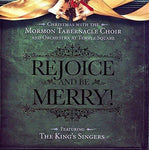 Rejoice & Be Merry [Audio CD] Mormon Tabernacle Choir and The King's Singers