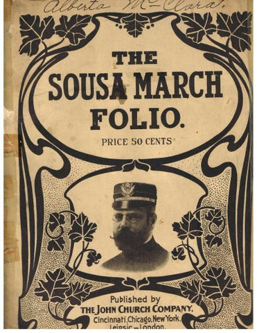 The Sousa March Folio [Paperback] John Philip Sousa
