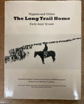 Nippers and Oldies: The Long Trail Home, Early Days 'til Now [Hardcover] editor