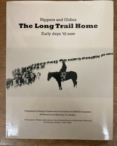 Nippers and Oldies: The Long Trail Home, Early Days 'til Now [Hardcover] editor