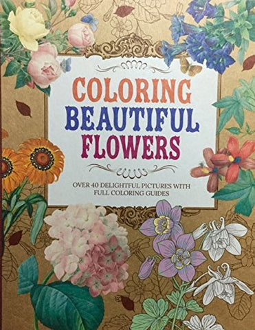 Coloring Beautiful Flowers [Paperback] Pierre-Joseph Redouté