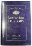 Encyclopedia of Latter-Day Saint History Arnold K. Garr; Donald Q. Cannon; Richa