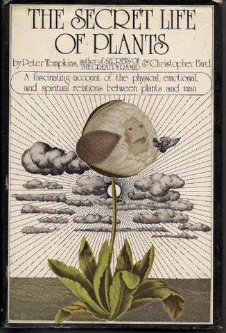 The Secret Life of Plants Tompkins, Peter