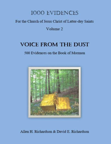 1000 Evidences for the Church of Jesus Christ of Latter-day Saints, Vol. 2: Voic