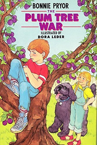 The Plum Tree War Pryor, Bonnie and Leder, Dora