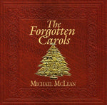 The Forgotten Carols [Audio CD] Michael McLean
