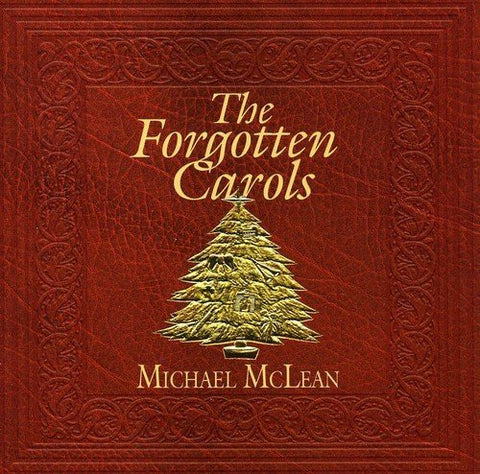 The Forgotten Carols [Audio CD] Michael McLean