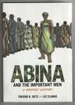 Abina and the Important Men: A Graphic History (Graphic History Series) [Paperba