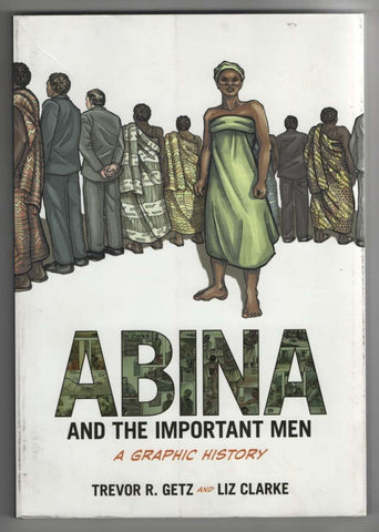 Abina and the Important Men: A Graphic History (Graphic History Series) [Paperba