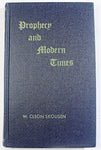 Prophecy and Modern Times [Hardcover] W. Cleon Skousen and Ezra Taft Benson